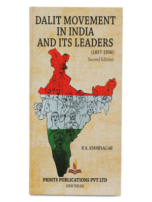 cover image of Dalit Movement in India and Its Leaders (1857-1956)